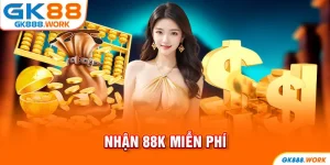 Nhận 88k miễn phí